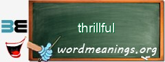 WordMeaning blackboard for thrillful